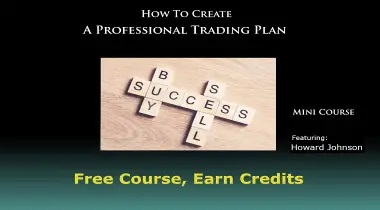Learn & Earn How to Create a Professional Trading Plan